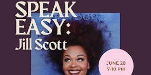 SpeakEasy// JILL SCOTT: A Listening Party