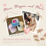 Moms, Muffins, and Merle EVENT