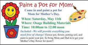 2nd Annual Paint A Pot for Mom