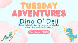 Tuesday Adventure: Dino O' Dell