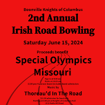 Boonville Knights of Columbus 2nd annual Irish Road Bowling benefitting Special Olympics Missouri