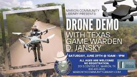 Drone Demo with Texas Game Warden D. Jansky