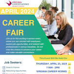 VIRGINIA CAREER WORKS – HENRICO CENTER – APRIL 2024 CAREER FAIR