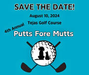 4th Annual Putts Fore Mutts