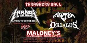 1st Annual Thrashers Ball - Council Bluffs