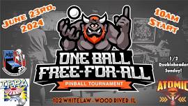 ONE BALL FREE-FOR-ALL : Pinball Tournament