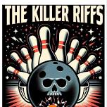 The Killer Riffs at Sunset Lanes!