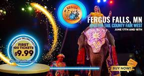 FERGUS FALLS, MN -- The Circus Is Coming, Be Our Guest!