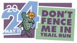 DON’T FENCE ME IN TRAIL RUN 2024