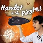 Hamlet and the Pirates