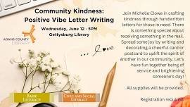 Community Kindness: Positive Vibe Letter Writing