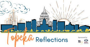 Topeka Reflections: Unveiling the Soul of the Heartland