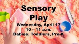 Sensory Play - Sissonville Branch Library