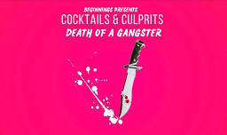 Cocktails & Culprits Murder Mystery Dinner