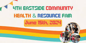 4th Eastside Community Health & Resource Fair