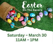 Easter On The Square