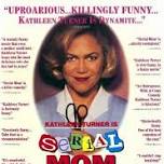 TAPE WORM VII: Serial Mom