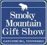 THE SMOKY MOUNTAIN GIFT SHOW