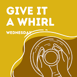 Give It A Whirl – 3:00 – May 1