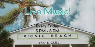 Live Music Every Friday - Picnic Beach,