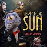 MOVIE: Inspector Sun and the Curse of the Black Widow (PG) — The Arts Centre Cootamundra