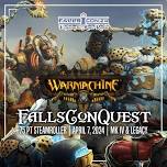 FallsConQuest - Warmachine Steamroller Tournament