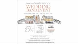 London Jewelers Annual Wedding Band Event