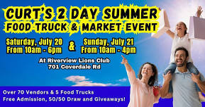 Curt’s 2 Day Summer Food Truck & Market Event