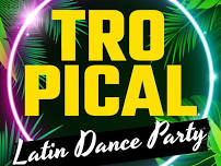 Tropical Latin Dance Party