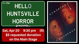 Hello Huntsville Horror Presents