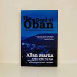 The Dead of Oban At Strathearn Community Library