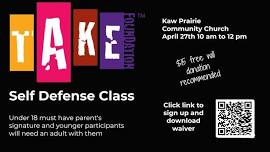 TAKE Self-Defense Class hosted by Kaw Prairie