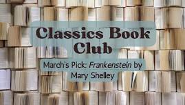 Classics Book Club: Frankenstein