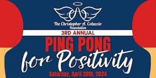 3rd Annual Ping Pong for Positivity