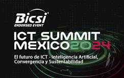 ICT Summit Mexico 2024