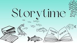 Storytime  Fanciful Fish