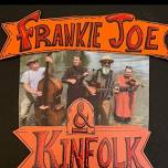 Frankie Joe & The Kin Folk