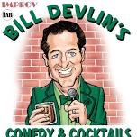 Bill Devlin's Comedy & Cocktails