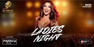 Ladies Night | The Big Baadshaah