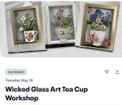 Tea Cup Glass Art with Wicked Glass Art @ Frogg Brewing