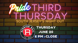 PRIDE Third Thursday - June 20 @ Reunion Hall (SIP CITY SOUTH JERSEY)