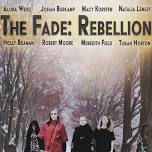 The Fade: Rebellion @ The Newport Roxy