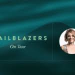 Trailblazers On Tour