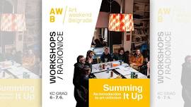 Summing It Up (workshop) - Art Weekend Belgrade 2024