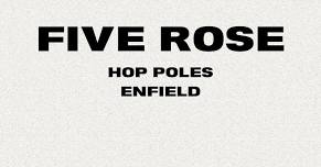 Five Rose @ Hop Poles