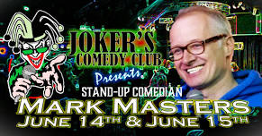 Mark Masters Comedy w/ Jason King