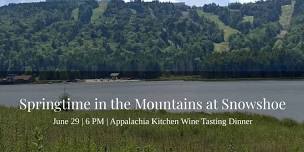 Springtime in the Mountains Wine Tasting Dinner