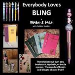 EVERYBODY LOVES BLING! – a Make & Take with Debbie Sanders