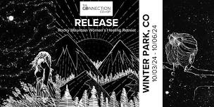 Release: Rocky Mountain Women’s Healing Retreat