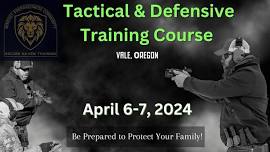 2 Day Tactical & Defensive Training Course